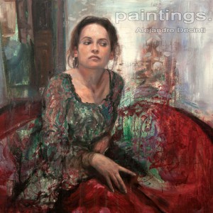 نقاشی هنرمند رئالیست معاصر - الخاندرو دچینتی